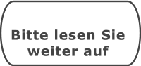 Bitte lesen Sie  weiter auf